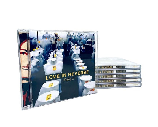 LOVE IN REVERSE - FAKE IT