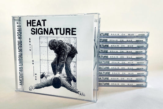 HEAT SIGNATURE - BRAIN ON WAR CD