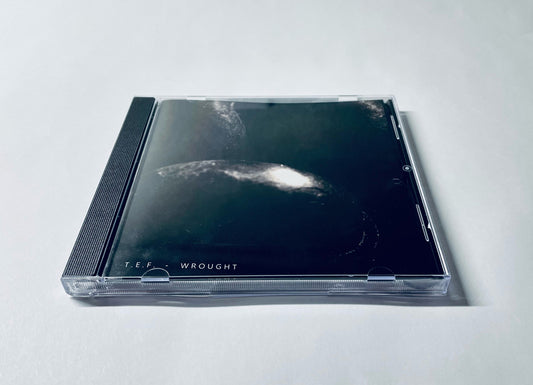 T.E.F. - WROUGHT CD