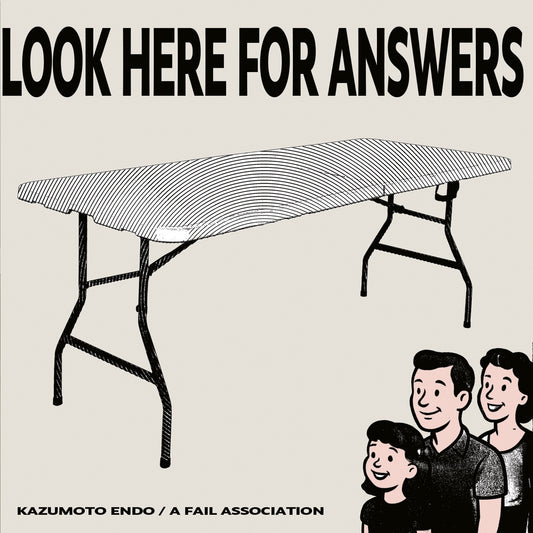 KAZUMOTO ENDO/A FAIL ASSOCIATION - LOOK HERE FOR ANSWERS CD